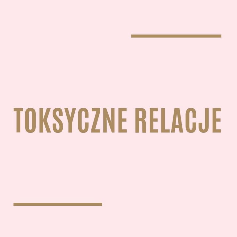 Toksyczne relacje