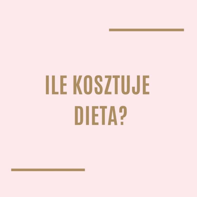 Ile kosztuje dieta?