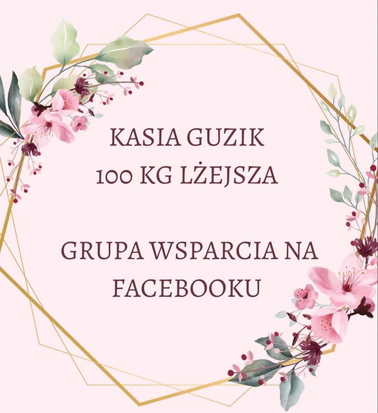 Kasia Guzik – grupa wsparcia na Facebooku