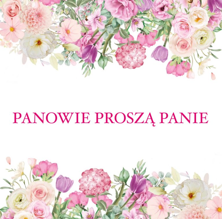 Panowie proszą panie