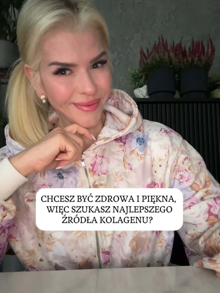 Chcesz być zdrowa i piękna, więc szukasz najlepszego źródła kolagenu?
